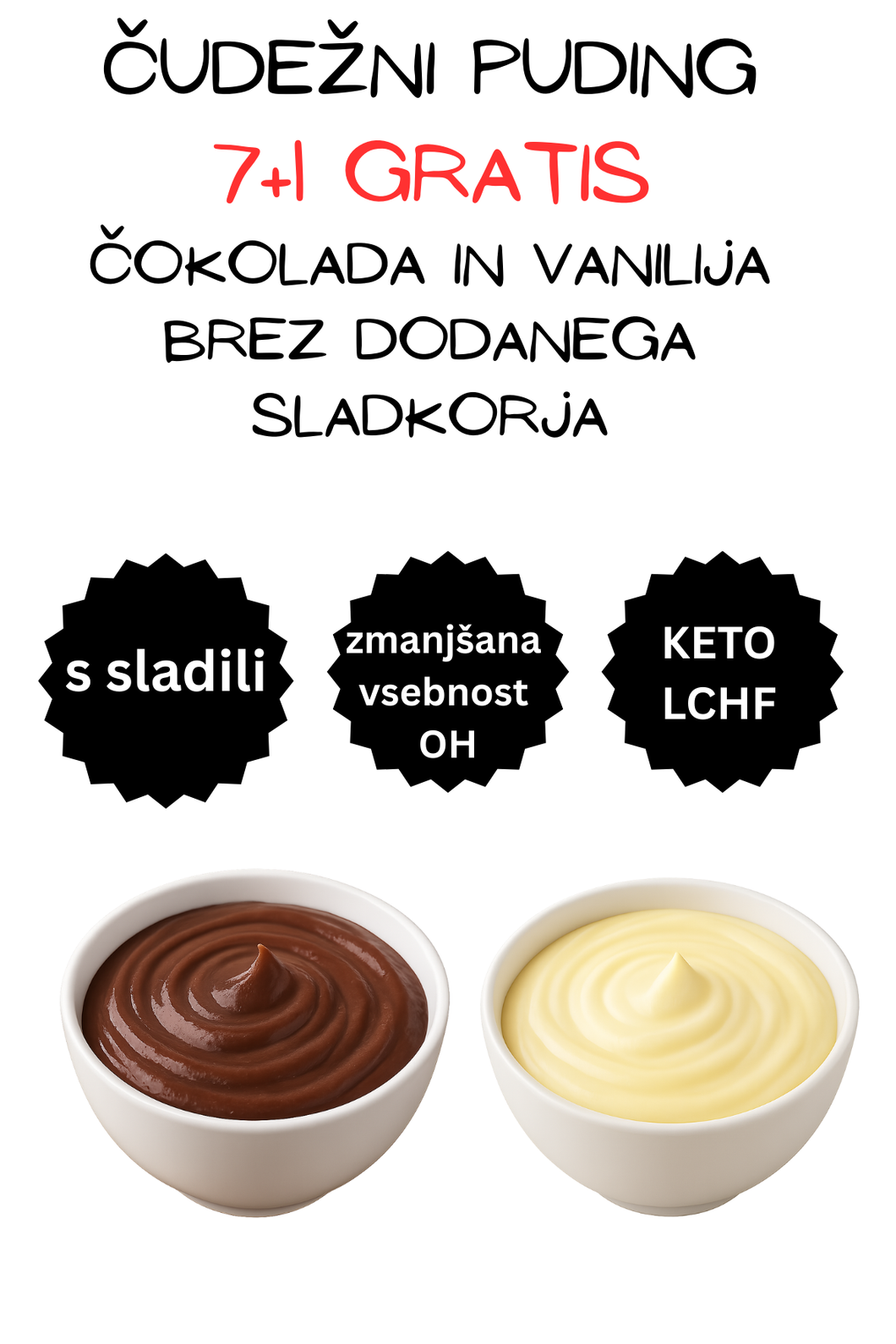 Čudežni puding 7+1 gratis